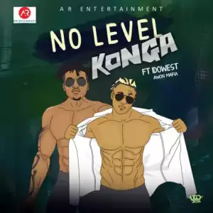 Konga - No Level Ft. Idowest